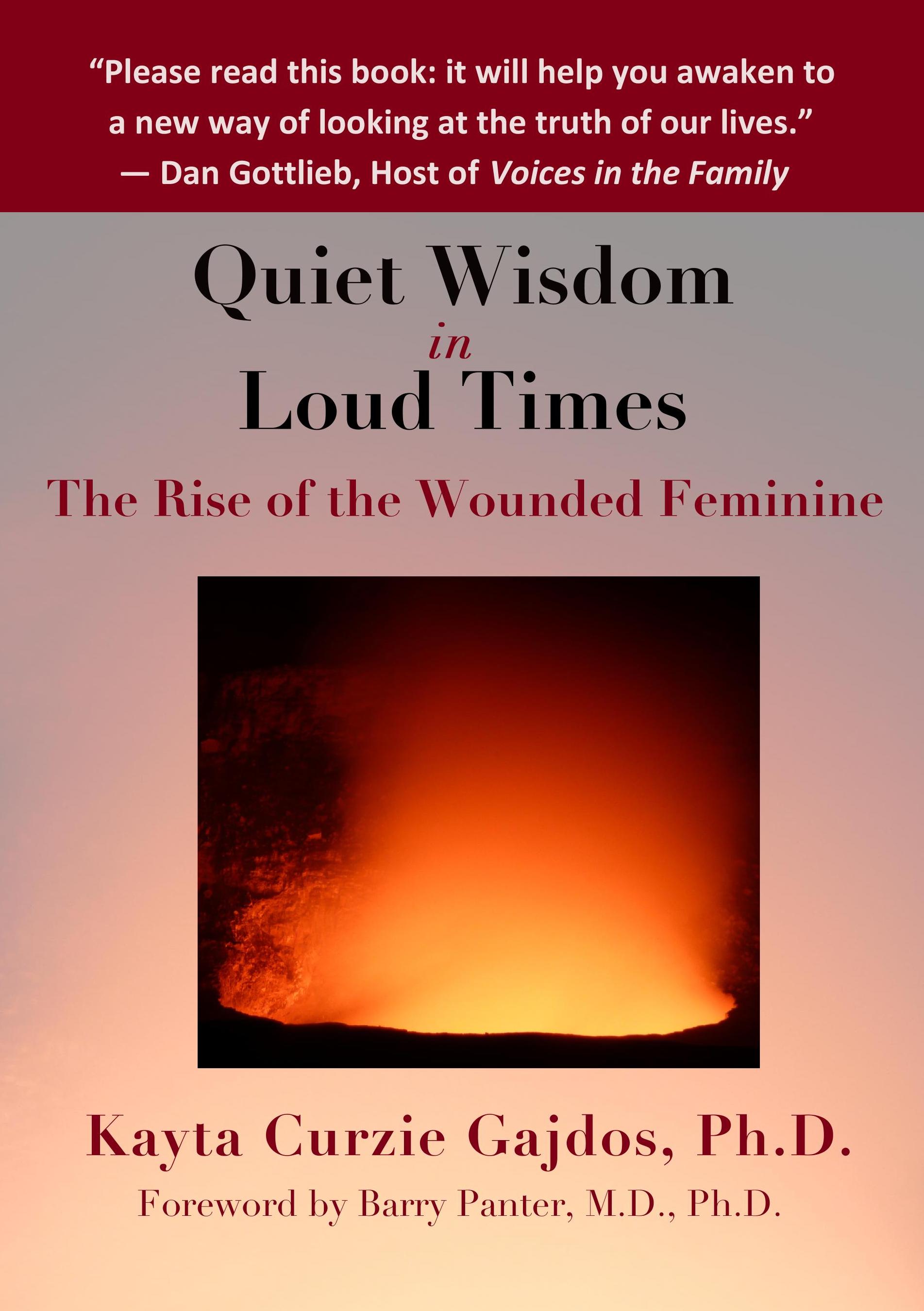 quiet wisdom loud times