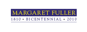 Margaret Fuller Bicentennial